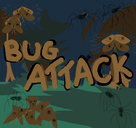 BUG ATTACK Image