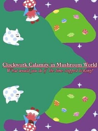 Clockwork Calamity in Mushroom World Image
