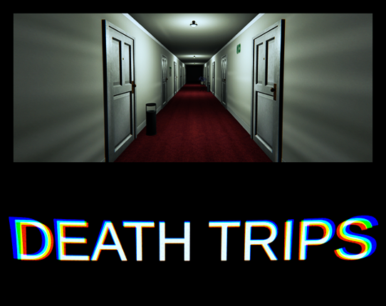 Death Trips Image