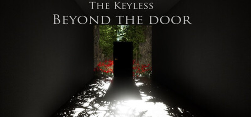 The Keyless: Beyond the Door Image