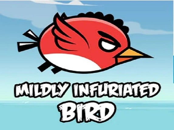 Mildly Infuriated Bird Game Cover