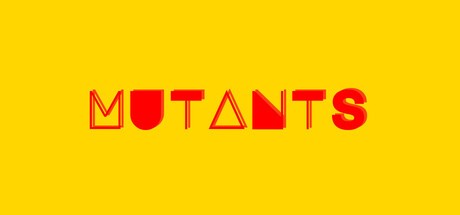 Games like Mutants
