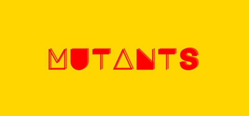 Mutants Image