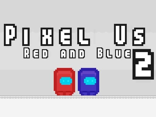 Games like Pixel Us Red and Blue 2