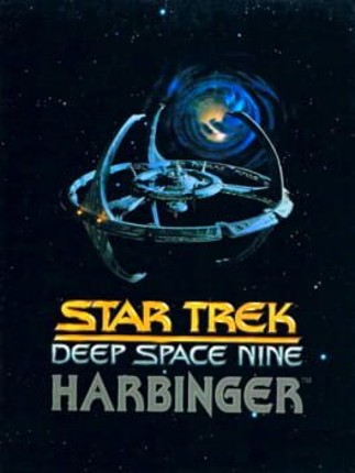 Star Trek: Deep Space Nine - Harbinger Game Cover