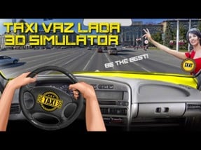 Taxi VAZ LADA 3D Simulator Image