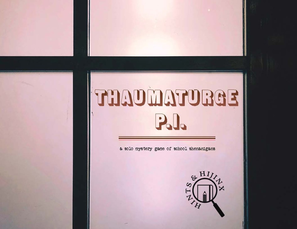 Games like Thaumaturge, P.I.