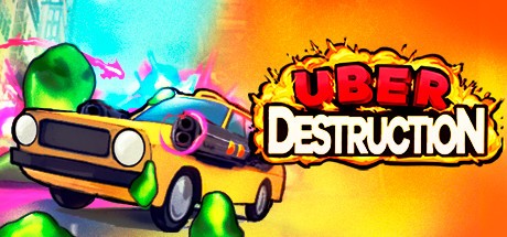 Games like Uber Destruction