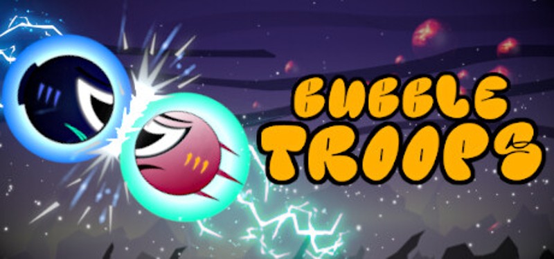 Bubble Troops Image