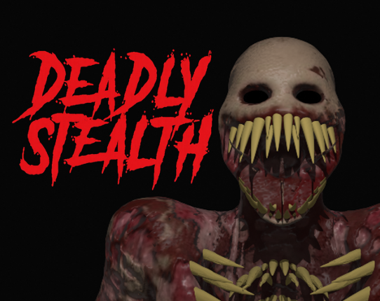 DEADLY STEALTH Image