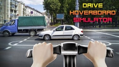 Drive Hoverboard Simulator Image