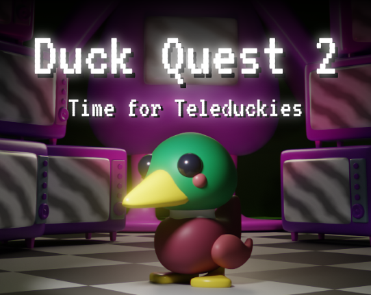 Duck Quest 2 Time for Teleduckies Image