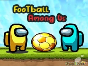 Football Among Us Image