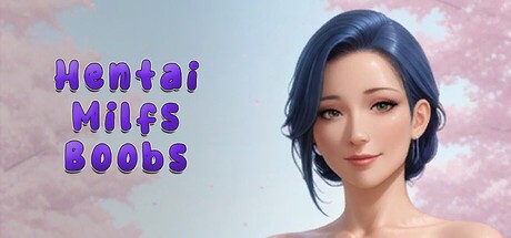Games like Hentai Milfs Boobs