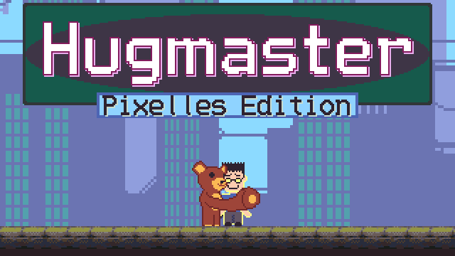 Games like Hugmaster: Pixelles Edition