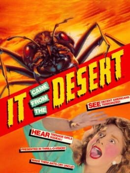Games like It Came from the Desert