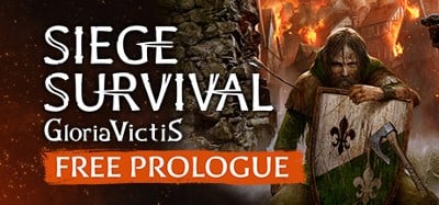 Siege Survival: Gloria Victis Prologue Image