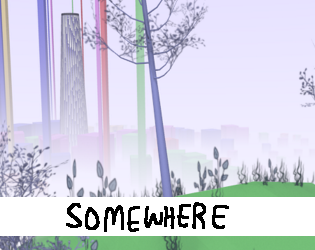 Games like Somewhere