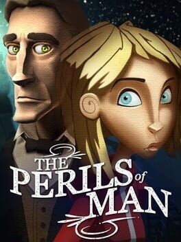 Games like The Perils of Man