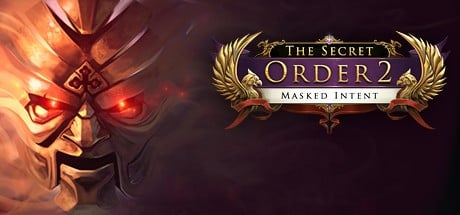 Games like The Secret Order 2: Masked Intent