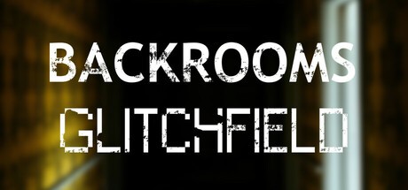 Games like Backrooms: Glitchfield