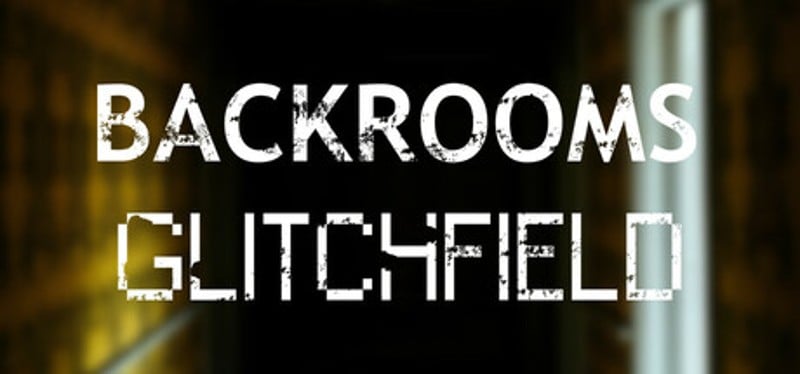 Backrooms: Glitchfield Image