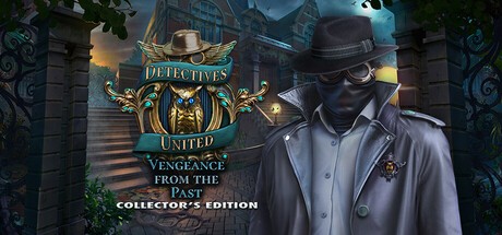 Games like Detectives United: Vengeance from the Past Collector's Edition