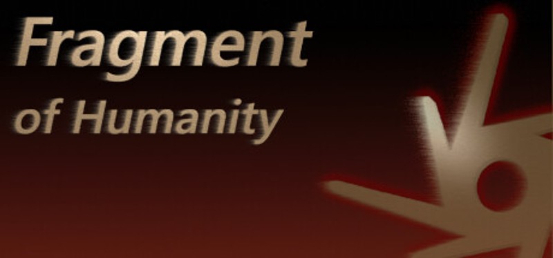 Fragment of Humanity Game Cover