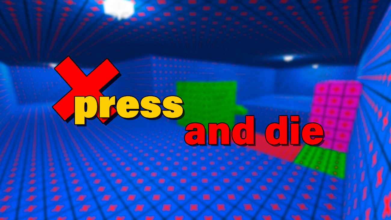 Games like press and die