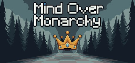 Games like Mind Over Monarchy