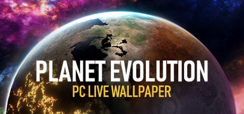 Planet Evolution PC Live Wallpaper Image