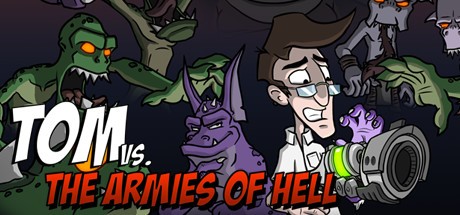 Games like Tom vs. The Armies of Hell