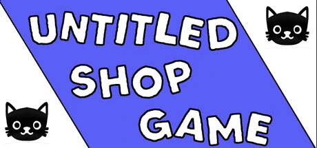 Games like Untitled Shop Game
