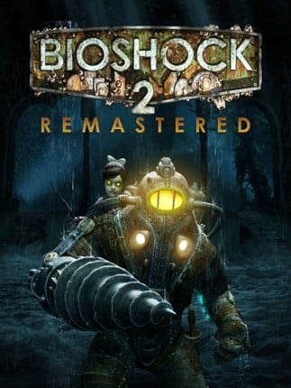 BioShock 2 Remastered Game Cover