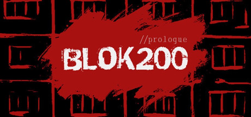 BLOK 200: Prologue Image