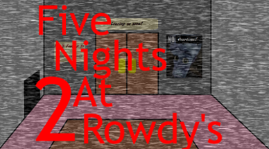 Five Nights at Rowdy's 2 Image