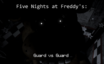 Five Nights At Freddy's: Guard Vs Guard (Online) Image