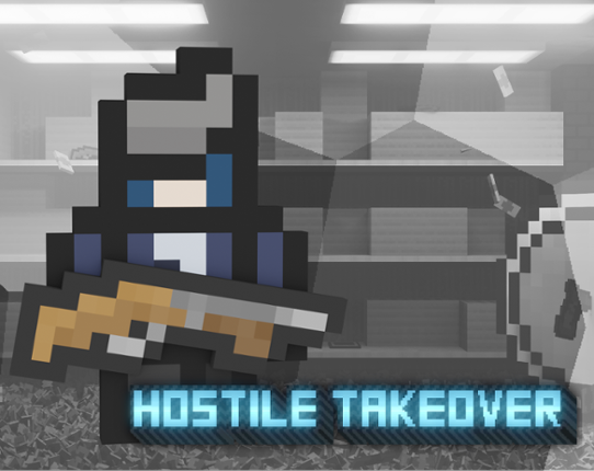 Hostile Takeover Image