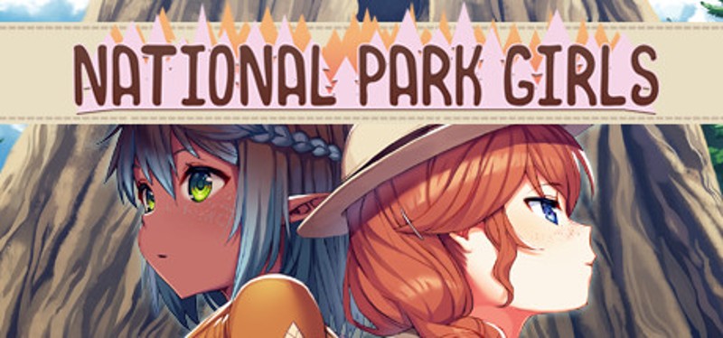 National Park Girls: Love Our Parks Edition Image