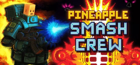 Games like Pineapple Smash Crew