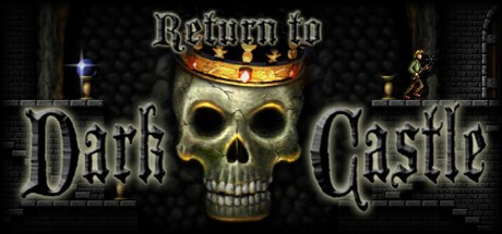 Games like Return to Dark Castle