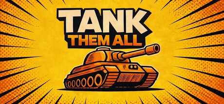 Games like Tank Them All