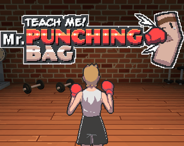 Games like Teach Me! Mr. Punching Bag