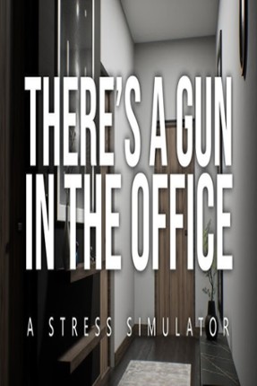 There's a Gun in the Office Image
