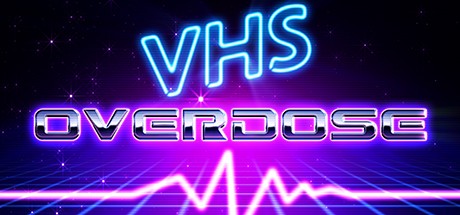 Games like VHSoverdose