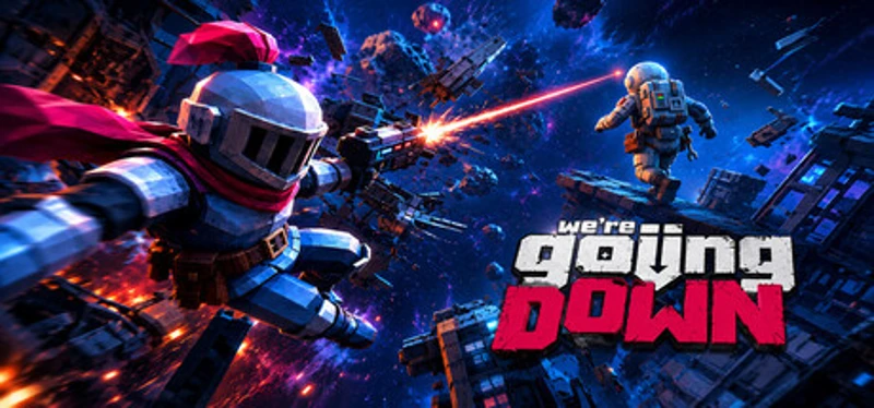We're Going Down Image