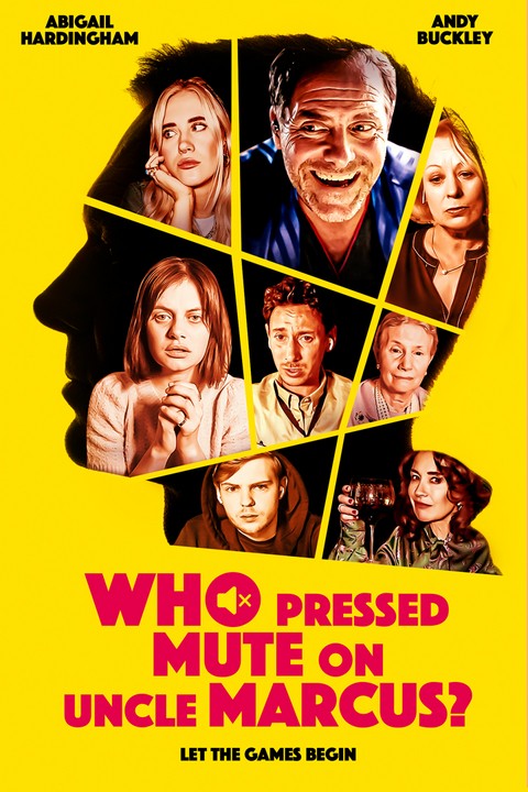 Games like Who Pressed Mute on Uncle Marcus?