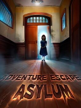 Games like Adventure Escape: Asylum