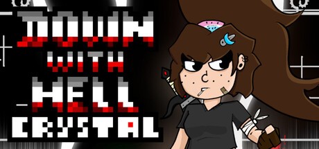 Games like Down With Hell: Crystal