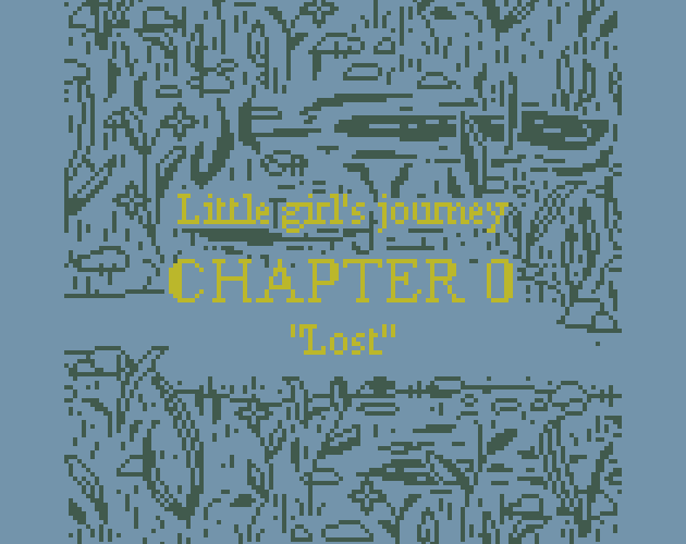 Games like Little girl's journey. Chapter 0 "Lost"